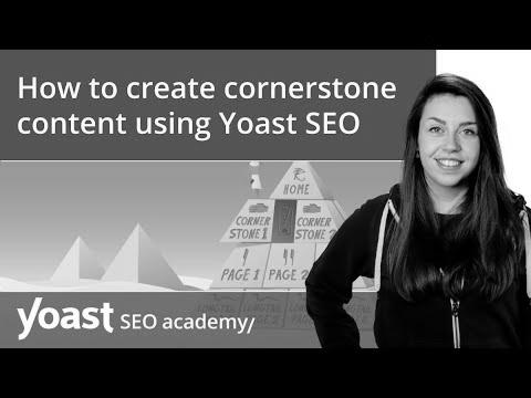 Easy methods to create cornerstone content utilizing Yoast SEO |  search engine optimization for newbies